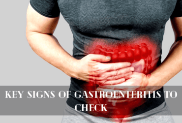 Wellhealthorganic.com: Spot Gastroenteritis Early!