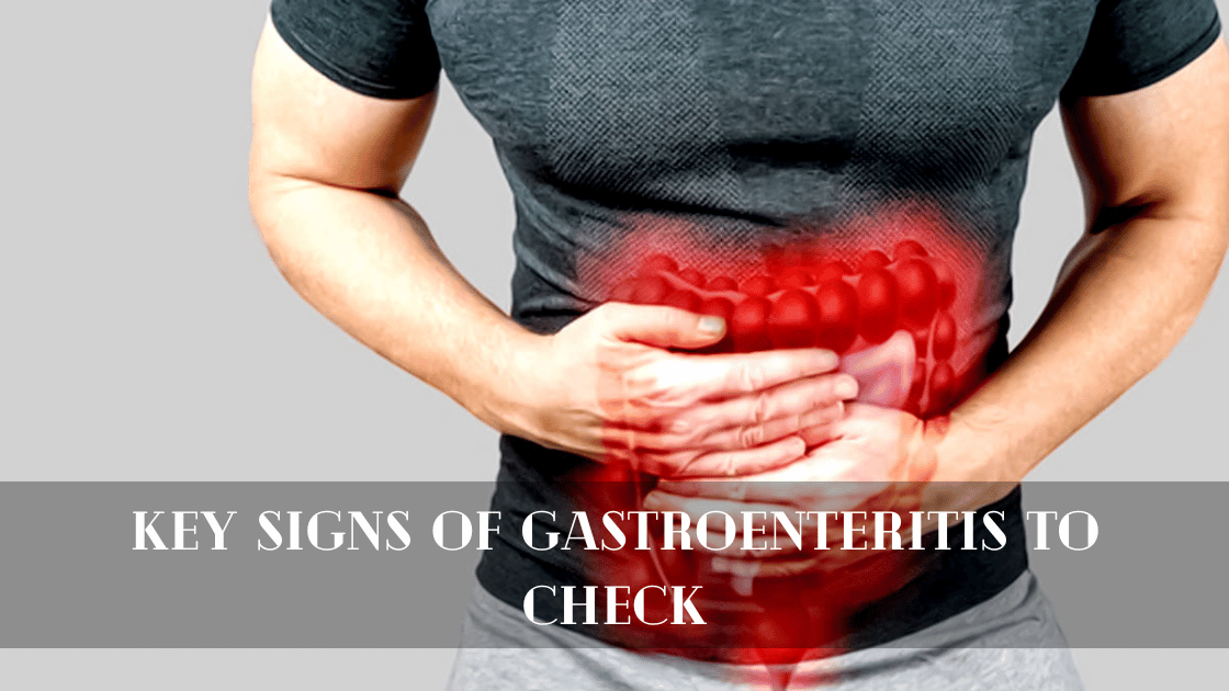 Wellhealthorganic.com: Spot Gastroenteritis Early!