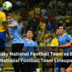 Uruguay National Football Team vs Brazil National Football Team Lineups