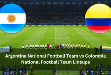 Argentina National Football Team vs Colombia National Football Team Lineups