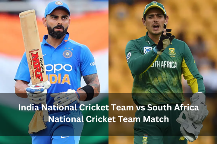 India National Cricket Team vs South Africa National Cricket Team Match