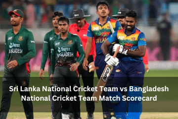 Sri Lanka National Cricket Team vs Bangladesh National Cricket Team Match Scorecard